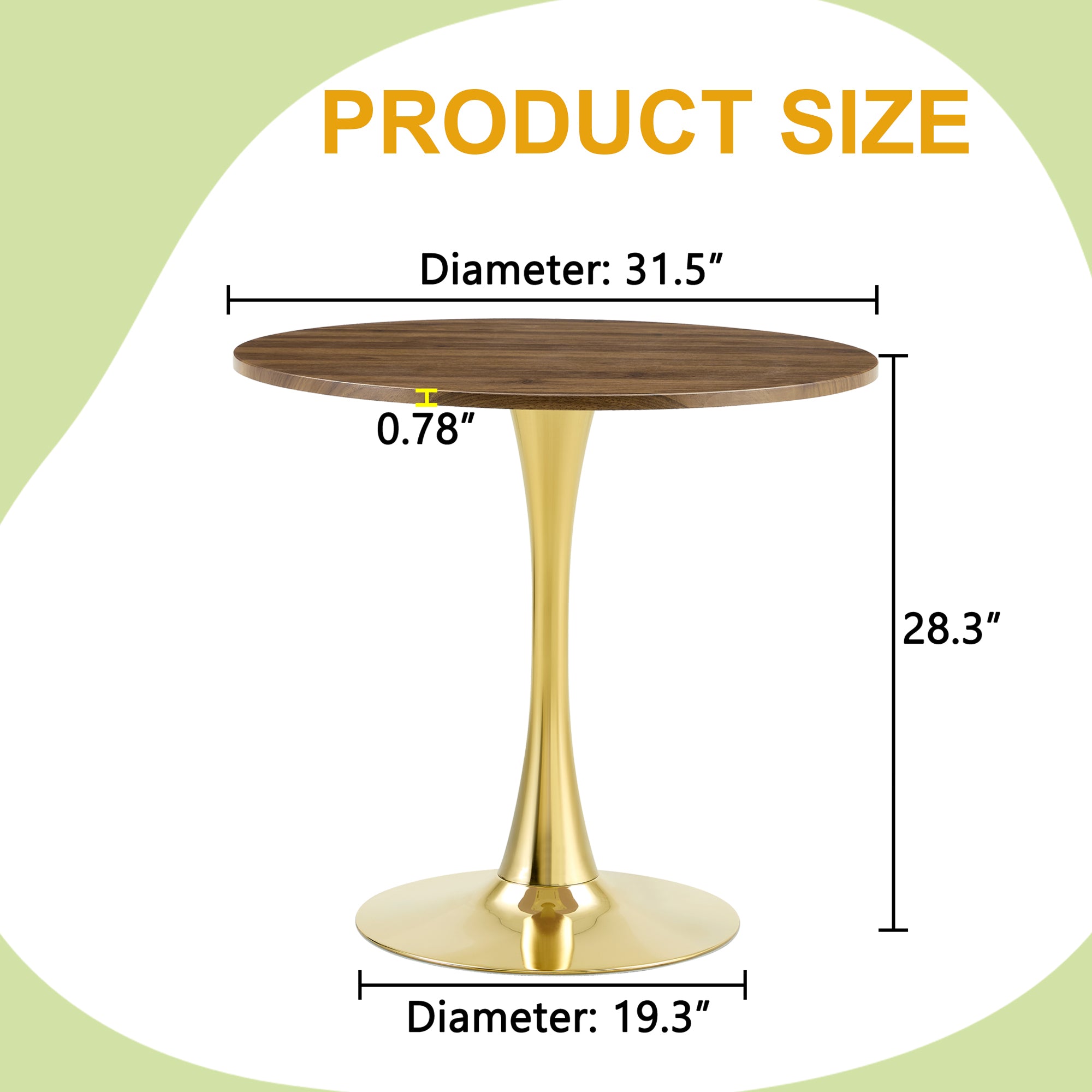 Dimension diagram of the round table: 31.5 inch top, 0.78 inch thick, 28.3 inch height, 19.3 inch base