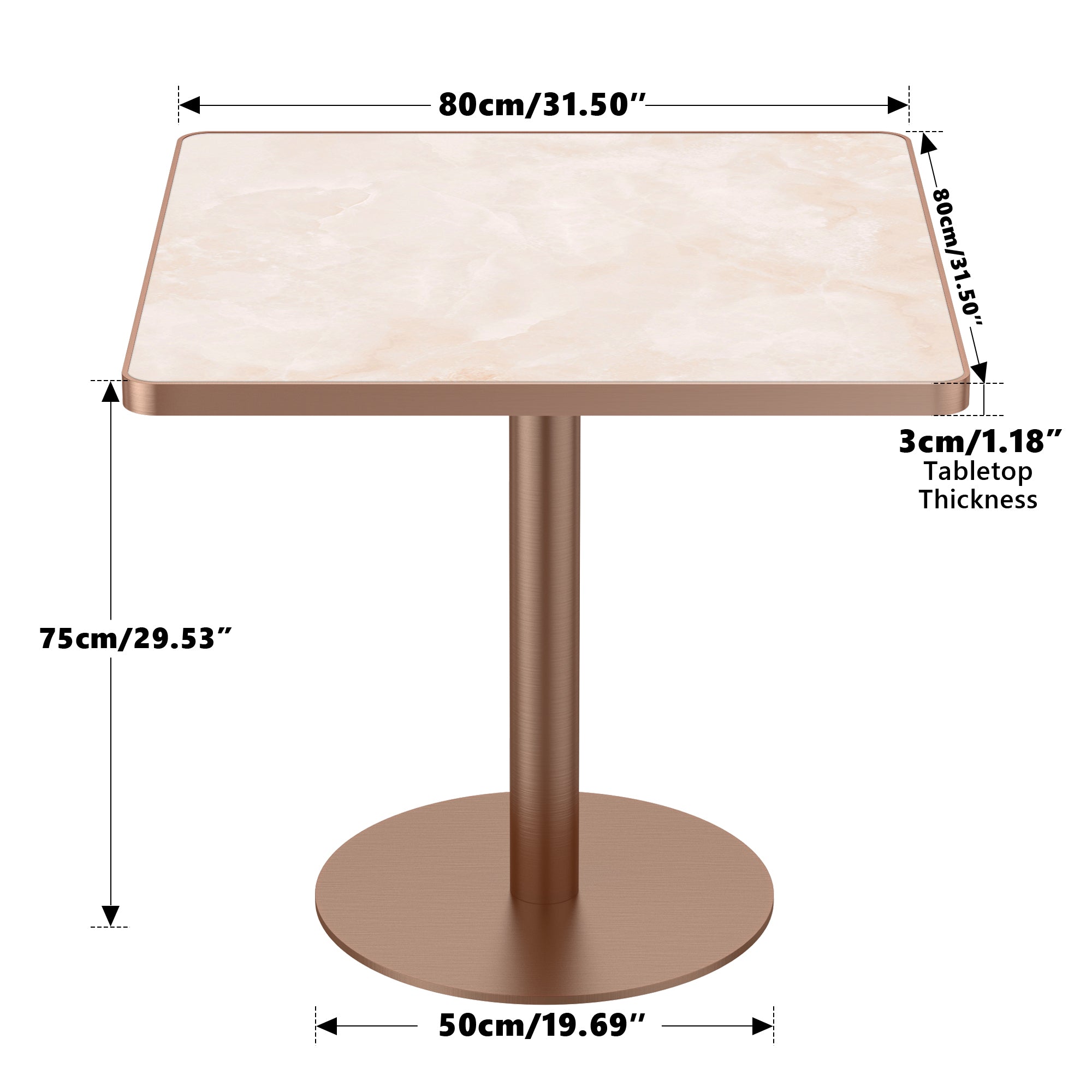 Dimension diagram of square dining table, 80cm/31.5 inch top, 75cm/29.53 inch height, rose gold base